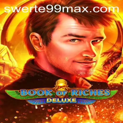 Discover the Excitement of Book of Riches Deluxe: A Thrilling Adventure Awaits