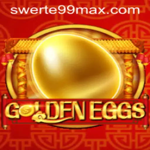 GoldenEggs Game: Unveiling the Excitement with SWERTE99