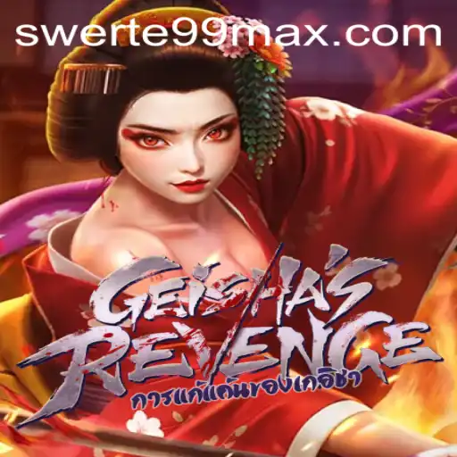 GeishasRevenge and the Rise of SWERTE99: A Captivating New Gaming Experience